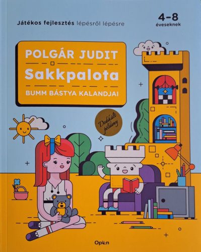 DEDIKÁLT-SAKKPALOTA - BUMM BÁSTYA KALANDJAI