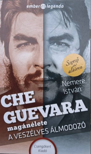 DEDIKÁLT-Che Guevara magánélete