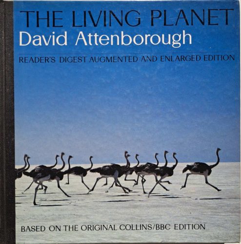 The living planet (Reader's digest augmented and enlarged edition) Special Edition