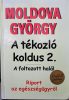 DEDIKÁLT-A tékozló koldus 2.- A foltozott halál