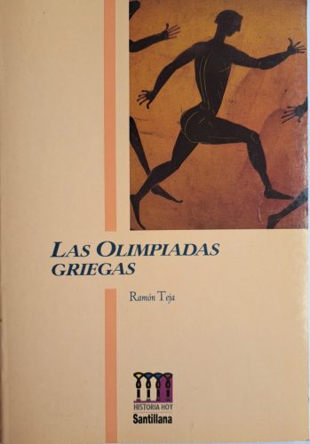 Ramón Teja: Las olimpiadas Griegas