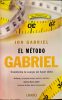 Jon Gabriel: El Método Gabriel (spanyol nyelvű)