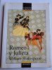 William Shakespeare: Romeo y Julieta (spanyol nyelvű)