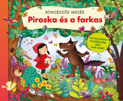 Böngészős mesék - Piroska és a farkas