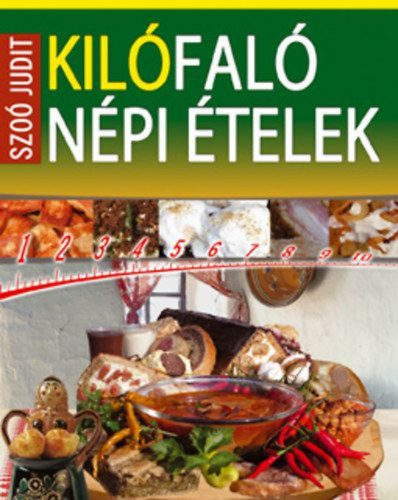 Kilófaló népi ételek