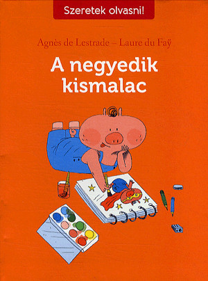 A negyedik kismalac