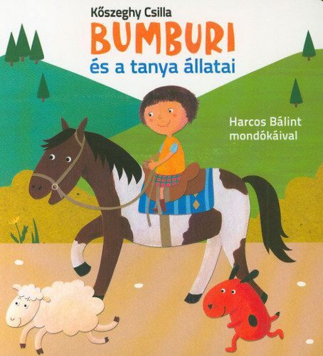 Bumburi és a tanya állatai