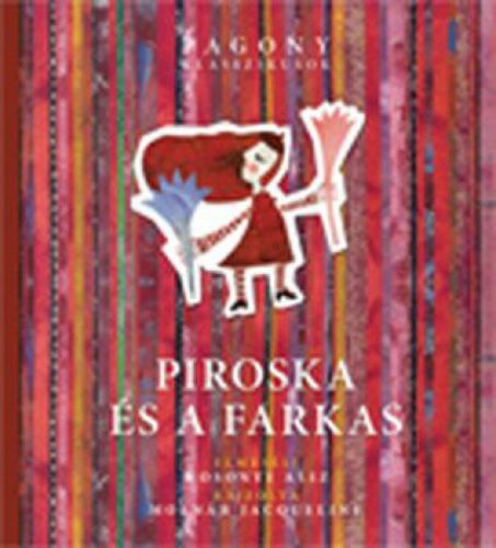 Piroska és a farkas