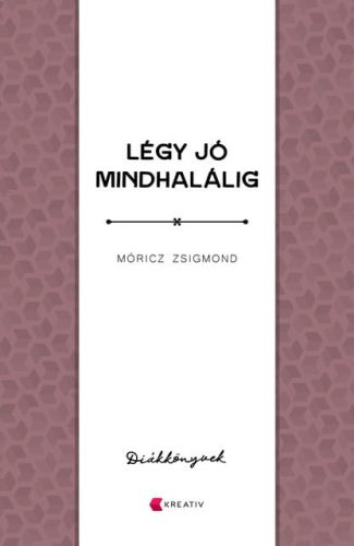 Légy jó mindhalálig