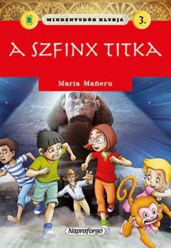 Mindentudók klubja - A szfinx titka