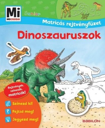 Mi micsoda Junior Matricás rejtvényfüzet - Dinoszauruszok