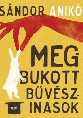 Megbukott bűvészinasok