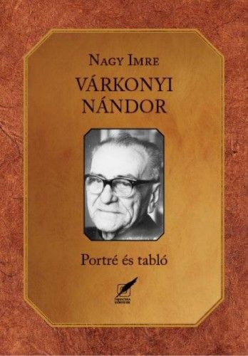 Várkonyi Nándor - Portré és tabló