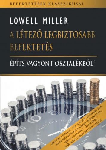 A létező legbiztosabb befektetés