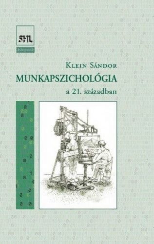 Munkapszichológia a 21. században