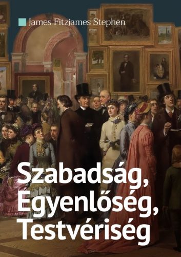 Szabadság, Egyenlőség, Testvériség