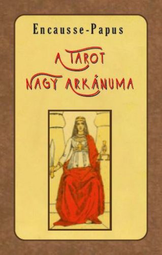 A tarot Nagy Arkánuma