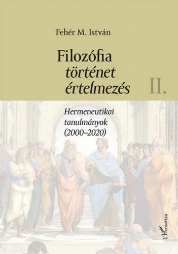 Filozófia, történet, értelmezés II. kötet