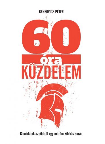 60 óra küzdelem