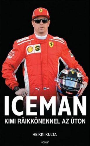 Iceman – Kimi Räikkönennel az úton