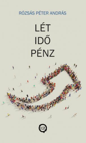 Lét, idő, pénz