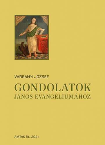 Gondolatok János evangéliumához