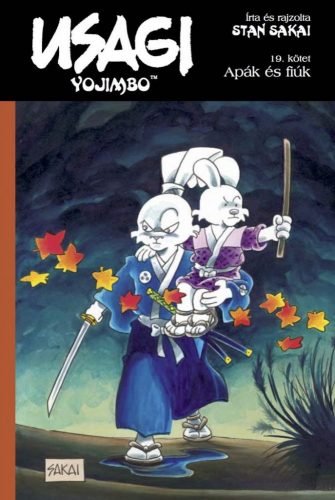 Usagi Yojimbo 19. - Apák és fiúk