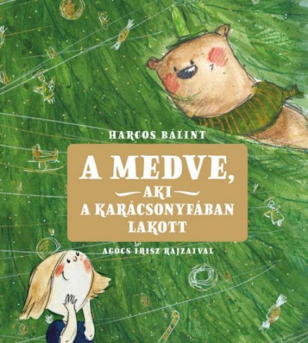 A medve, aki a karácsonyfában lakott