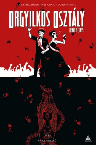 Orgyilkos osztály - Deadly Class 8.