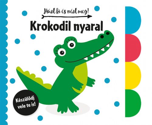 Húzd ki és nézd meg - Krokodil nyaral