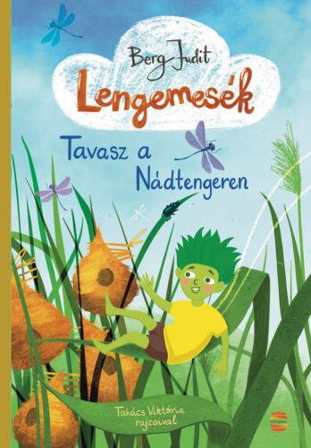 Lengemesék – Tavasz a Nádtengeren