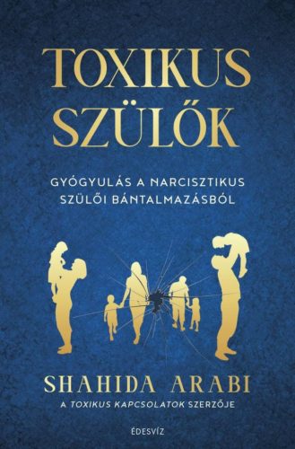 Toxikus szülők