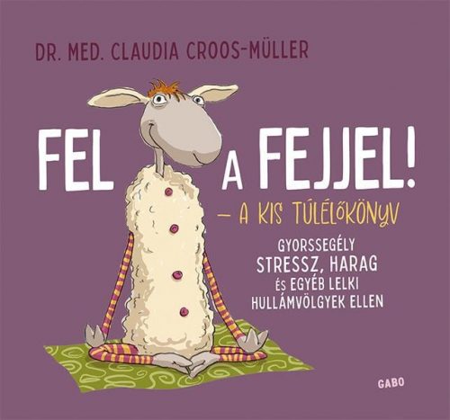 Fel a fejjel! – A kis túlélőkönyv