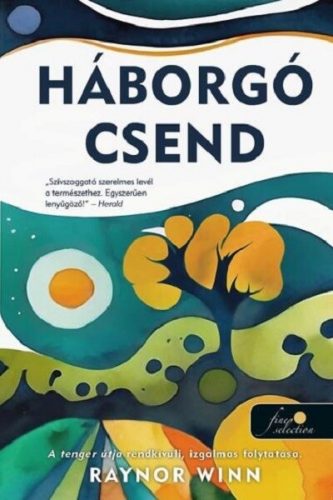 Háborgó csend (A tenger útja 2.)