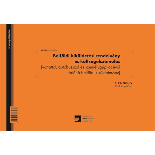 Belföldi kiküldetési rendelvény és költségelszámolás 25x2 lapos tömb A/4 fekvő